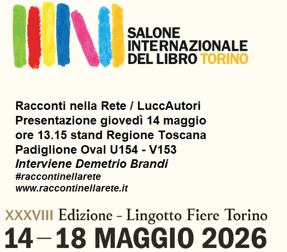Salone del libro di Torino. Giovedì 14 maggio alle 13 “Racconti nella Rete” allo stand della Regione Toscana